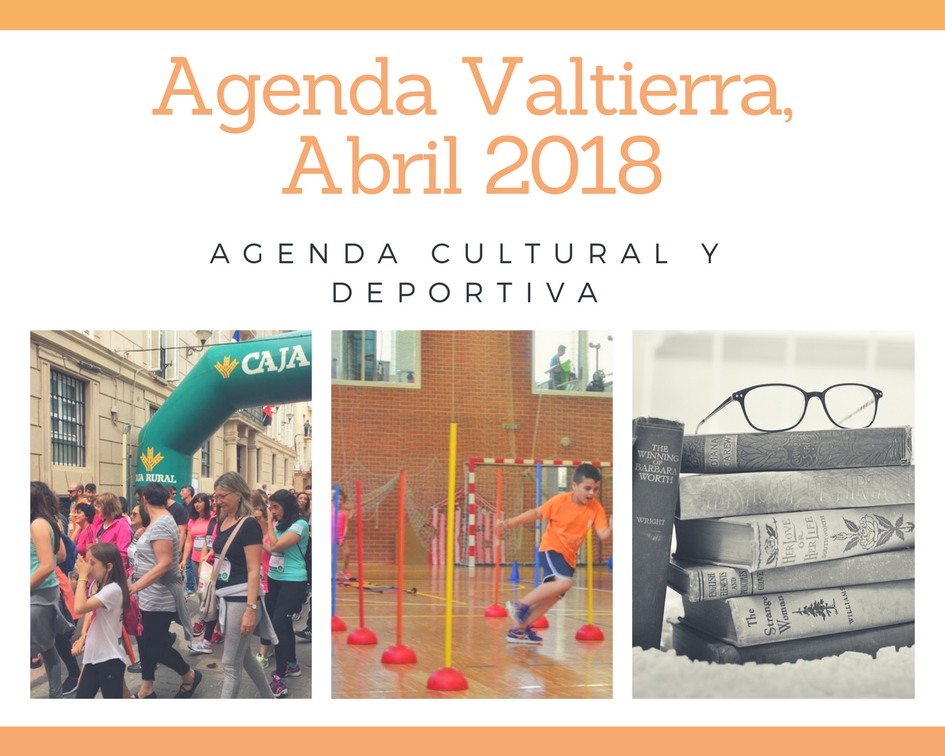 Agenda cultural y deportiva en Valtierra mayo2018