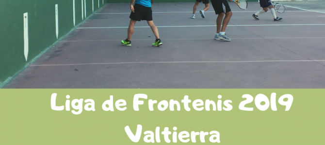 LIGA LOCAL FRONTENIS 2019 – VALTIERRA –