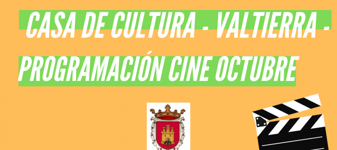 PROGRAMACIÓN CINE – OCTUBRE 2019 –