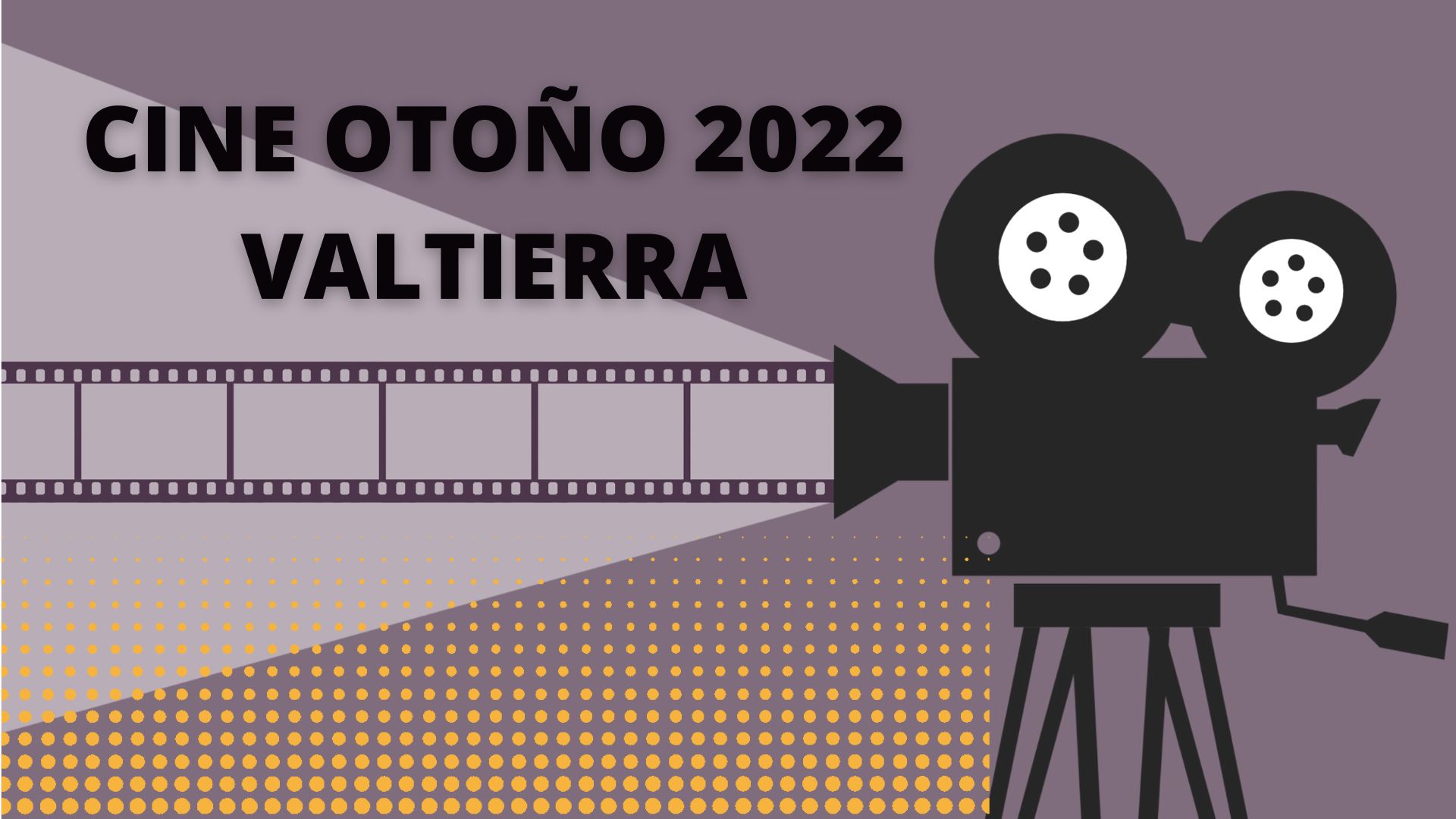 Cine otoño 2022 en Valtierra